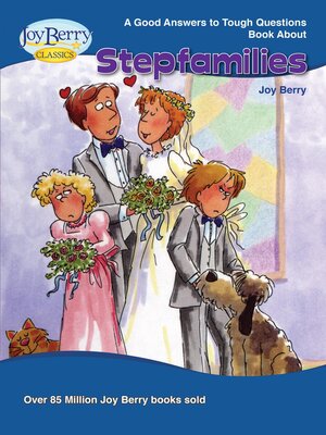cover image of Good Answers to Tough Questions about Stepfamilies